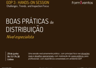 GDP 3 HANDS-ON SESSION. BOAS PRÁTICAS DE DISTRIBUIÇÃO DE MEDICAMENTOS . Nível especialista