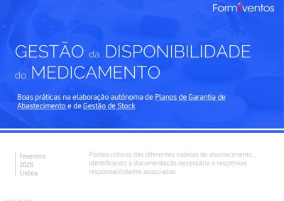 GESTÃO da  DISPONIBILIDADE do MEDICAMENTO : Boas práticas na elaboração autónoma de Planos de Garantia de Abastecimento e de Gestão de Stock
