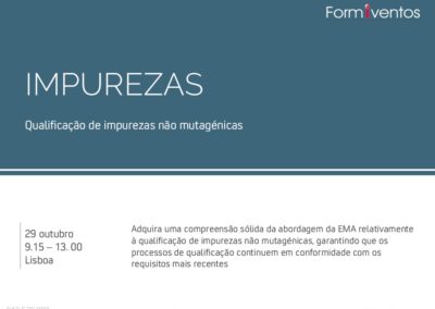 IMPUREZAS : Qualificação de impurezas não mutagénicas