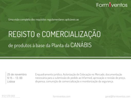 REGISTO e COMERCIALIZAÇÃO   de produtos à base da Planta da CANÁBIS