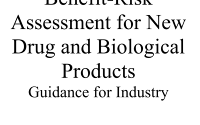 Benefit-Risk Assessment for New Drug and Biological Products OCTOBER 2023