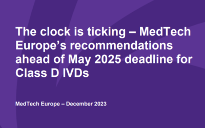 The clock is ticking – MedTech Europe’s recommendations ahead of May 2025 deadline for Class D IVDs