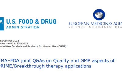 EMA–FDA joint Q&As on Quality and GMP aspects of PRIME/Breakthrough therapy applications