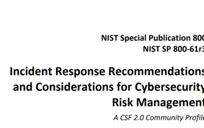 Incident Response Recommendations and Considerations for Cybersecurity Risk Management