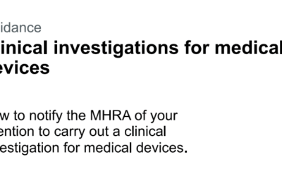 MHRA Guidance Clinical investigations for medical devices