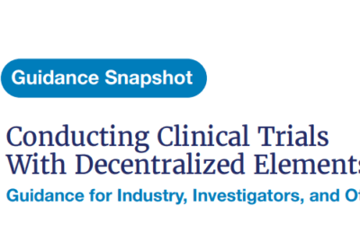 Conducting Clinical Trials With Decentralized Elements. Guidance for Industry, Investigators, and Other Interested Parties