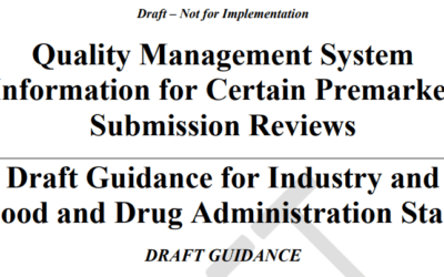 FDA Releases Draft Guidance on Quality Management System (QMS) Requirements for Premarket Submissions (October 2025