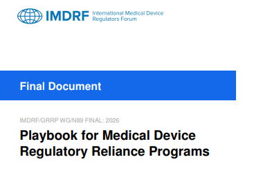 IMDRF Playbook for Medical Device Regulatory Reliance Programs
