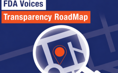Transparency Makes Modern Regulatory Science Stronger — FDA’s Transparency Roadmap
