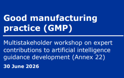 Good manufacturing practice (GMP) Multistakeholder workshop on expert contributions to artificial intelligence guidance development (Annex 22)
