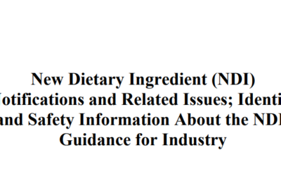 FDA Issues Guidance on Identity and Safety Information for New Dietary Ingredient Notifications