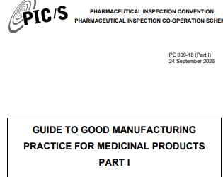 PIC/S PE 009-18 – Guide to GMP for Medicinal Products | Part I